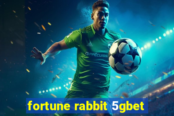 fortune rabbit 5gbet